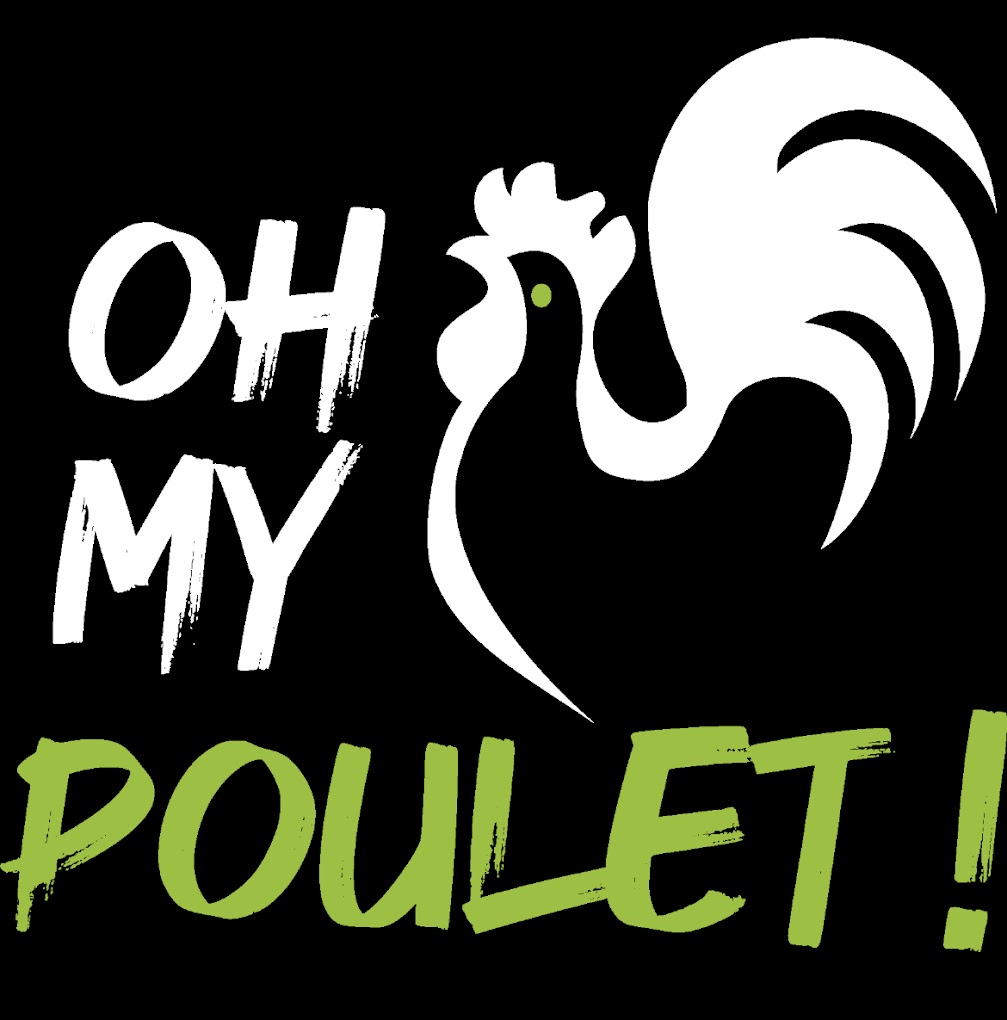 Oh My Poulet