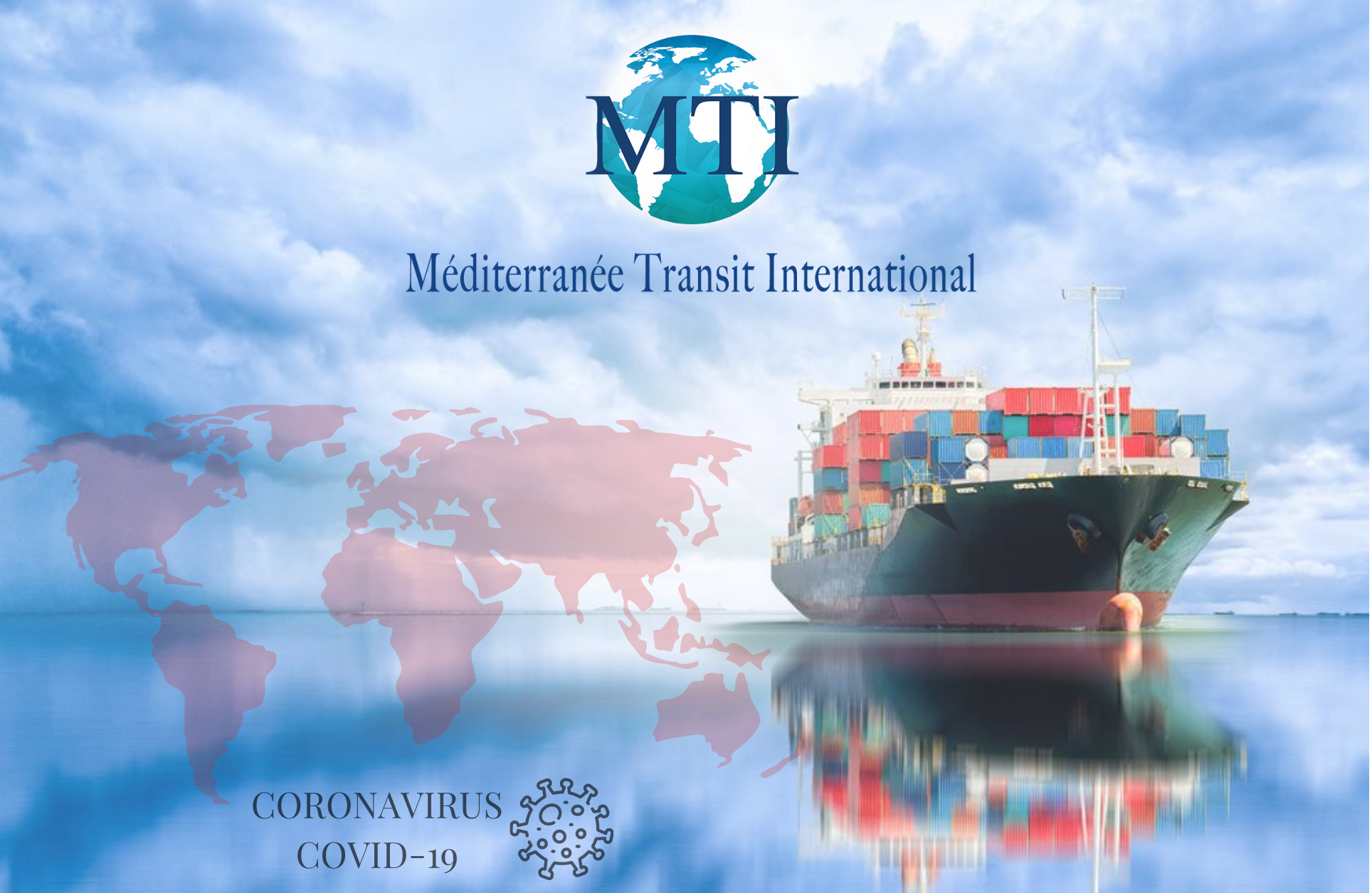 Le transport maritime : MTI - Méditerranée Transit International